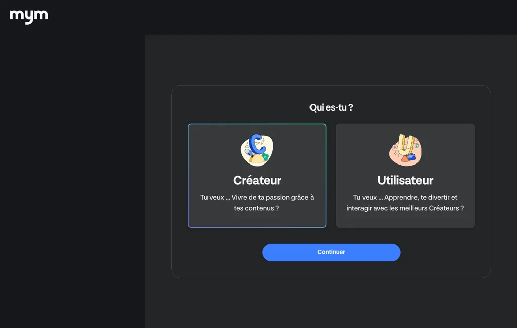 Première étape de l'inscription sur MYM : choisir le profil Créateur